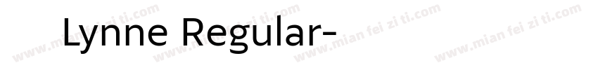 拾柒Lynne Regular字体转换